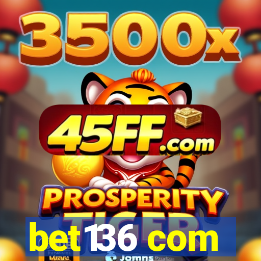 bet136 com